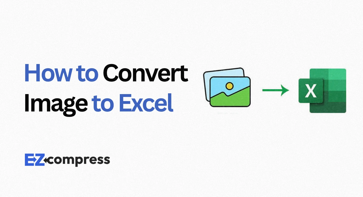 How to Convert Image to Excel